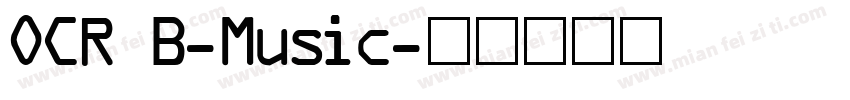 OCR B-Music字体转换